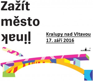 Zažít město jinak! @ Kralupy nad Vltavou | Kralupy nad Vltavou | Středočeský kraj | Česká republika