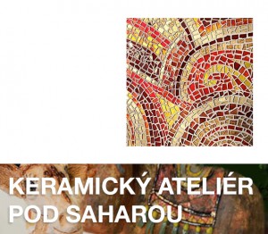 Keramická dílna MOZAIKA @ Keramický ateliér pod Saharou | Libčice nad Vltavou | Středočeský kraj | Česká republika