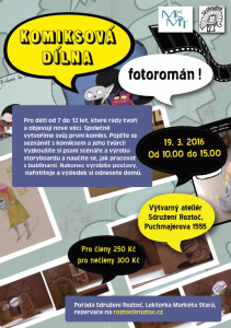 Komiksová dílna-fotoromán @ ateliér Sdružení Roztoč | Roztoky | Středočeský kraj | Česká republika