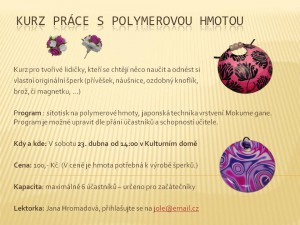 Kurz práce s polymerovou hmotou @ Kulturní dům Libčice | Libčice nad Vltavou | Středočeský kraj | Česká republika