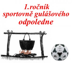 Gulášování @ Fotbalové hřiště AFK Libčice | Libčice nad Vltavou | Středočeský kraj | Česká republika
