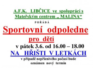 Sportovní odpoledne pro děti-ZRUŠENO!!! @ Fotbalové hřiště AFK Libčice | Libčice nad Vltavou | Středočeský kraj | Česká republika