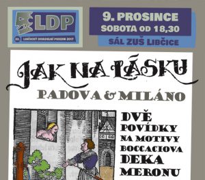 LDP 2017: JAK NA LÁSKU - Padova a Miláno @ sál ZUŠ Libčice | Libčice nad Vltavou | Středočeský kraj | Česká republika