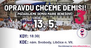 Demonstrace - Opravdu chceme demisi! Libčice n. Vlt. @ Náměstí svobody, Libčice nad Vltavou