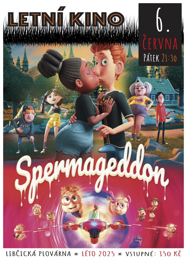 Spermageddon @ Letní kino Libčice