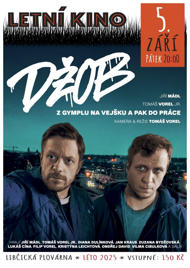 Letní kino: Džob @ Libčická Plovárna